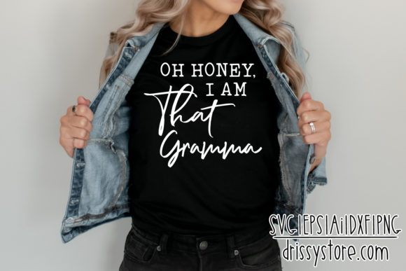 Download Oh Honey, I Am That Gramma - Gramma Collection