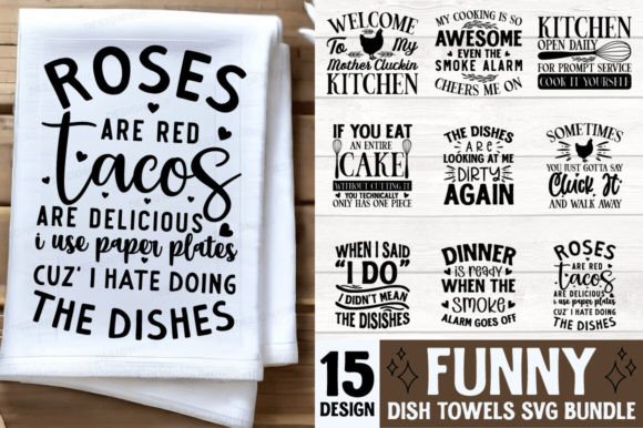 Download Funny Dish Towels SVG Bundle - Dish Collection